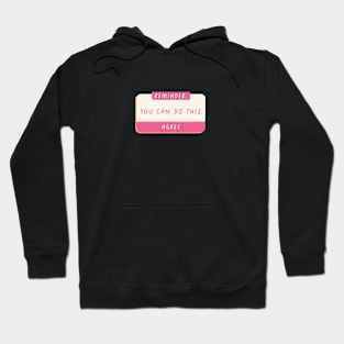 Self Love Reminder Hoodie